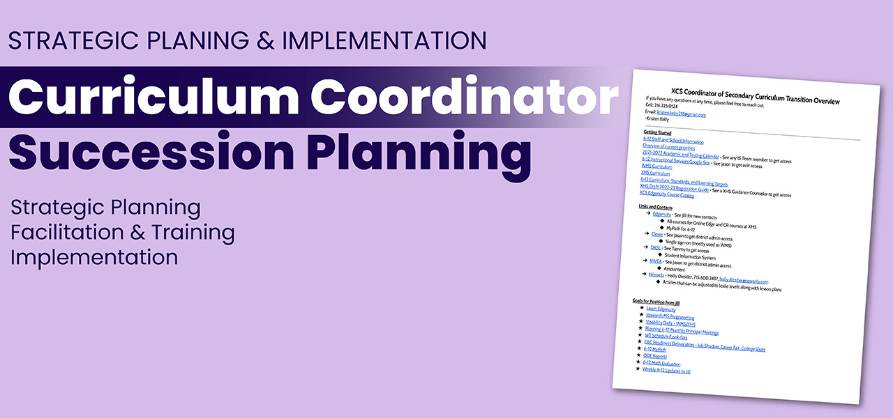 Secondary Curriculum Coordinator Succession Planning // Strategic Planning & Implementation